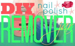 diy-nail-polish-remover-feature