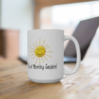 Good Morning Sunshine Coffee Mug, 15 oz.